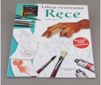 Lekcje rysowania - Ręce